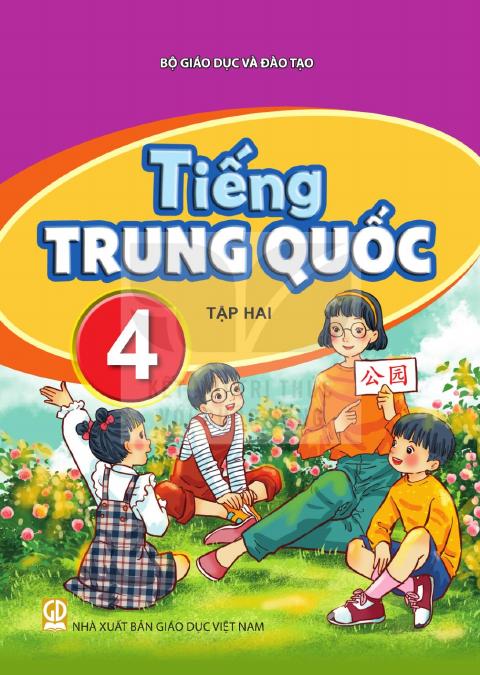 Sách giáo khoa Tiếng Trung Quốc 4 - Tập hai - Kết nối tri thức 2026-2027